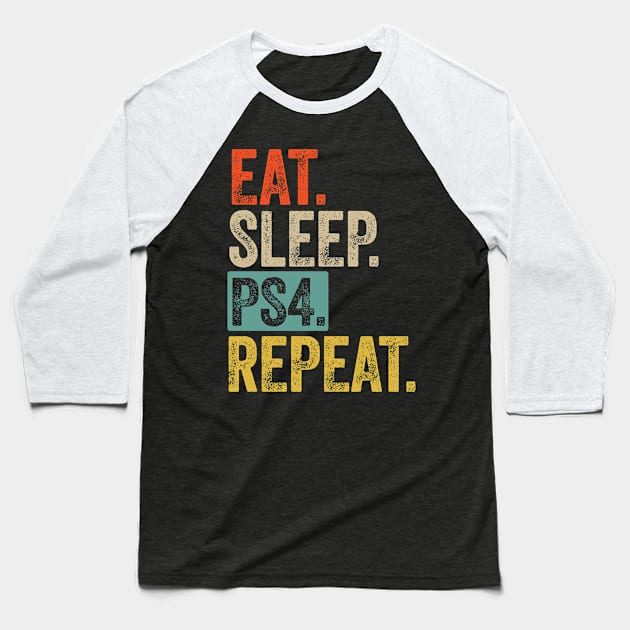 Eat sleep ps4 repeat retro vintage Baseball T-Shirt by Lyume